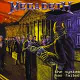 Megadeth - The System Has Failed